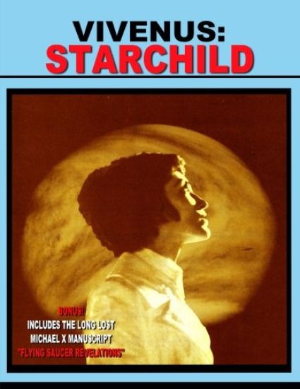 Vivenus Starchild and Flying Saucer Revelations: Two Flying Saucer Classics
