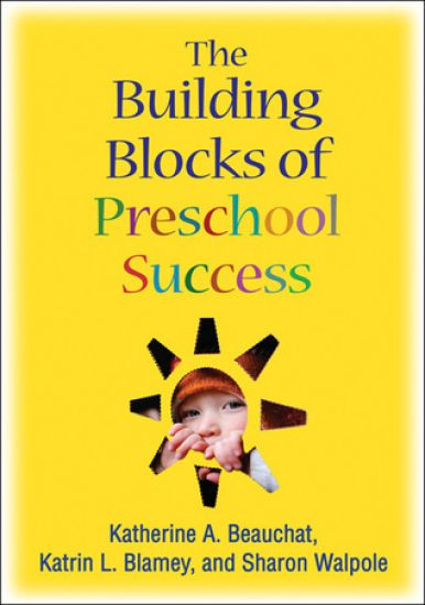 The Building Blocks of Preschool Success