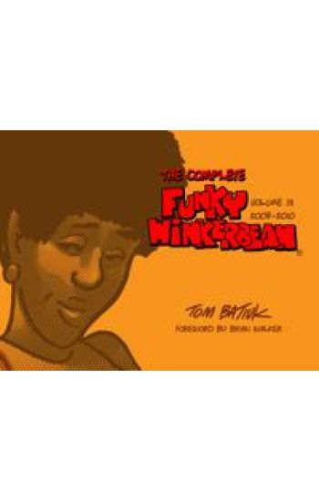 The Complete Funky Winkerbean, Volume 13, 2008-2010