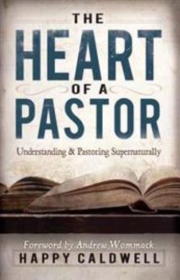 The Heart of a Pastor