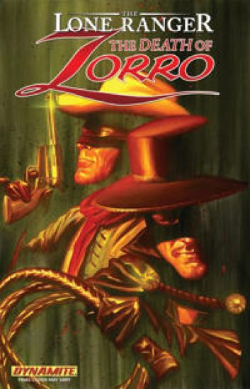 The Lone Ranger/Zorro: The Death Of Zorro – Ande Parks, kirjan kansikuva
