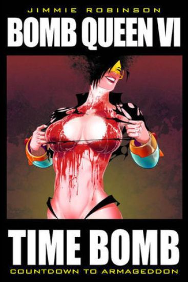 Bomb Queen Volume 6: Time Bomb