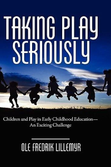 Taking Play Seriously