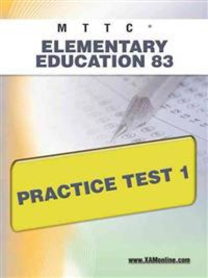 Mttc Elementary Education 83 Practice Test 1