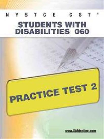 NYSTCE CST Students with Disabilities 060 Practice Test 2