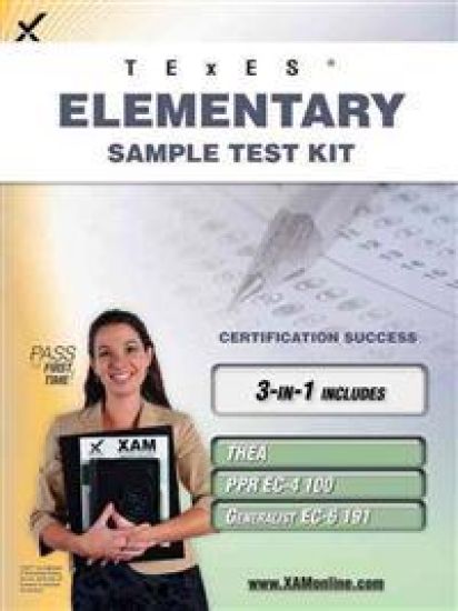Texes Elementary Sample Test Kit: Thea, Ppr EC-4 100, Generalist EC-6 191 Teacher Certification Study Guide