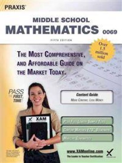 Praxis II Middle School Mathematics 0069 Teacher Certification Study Guide Test Prep