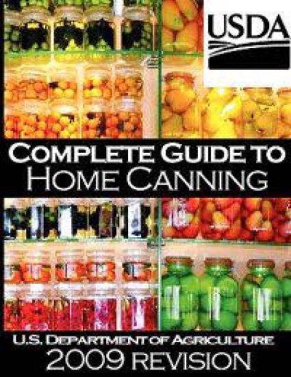 Complete Guide to Home Canning and Preserving (2009 Revision)
