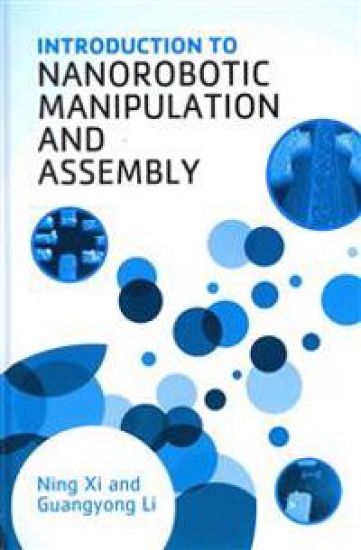 Introduction to Nanorobotic Manipulation and Assembly