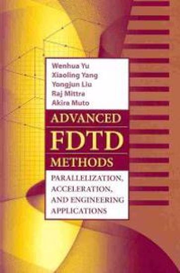 Advanced FDTD Methods: Parallelization, Acceleration, and Engineering Applications