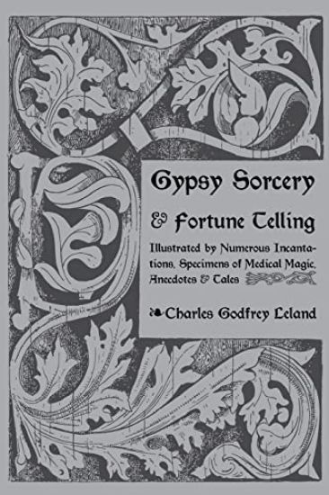 Gypsy Sorcery and Fortune Telling