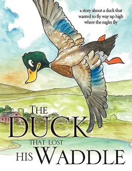 The Duck That Lost His Waddle