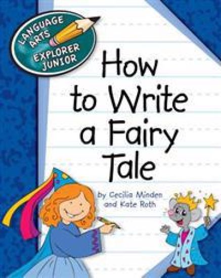How to Write a Fairy Tale