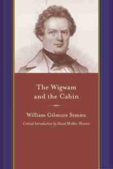 The Wigwam and the Cabin