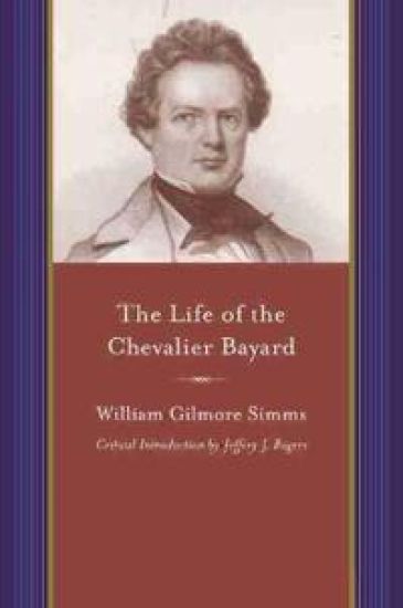 The Life of the Chevalier Bayard