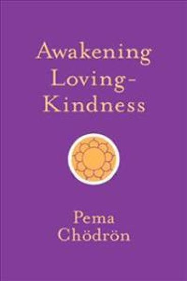 Awakening Loving-Kindness