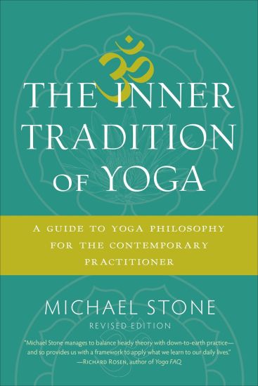 The Inner Tradition of Yoga