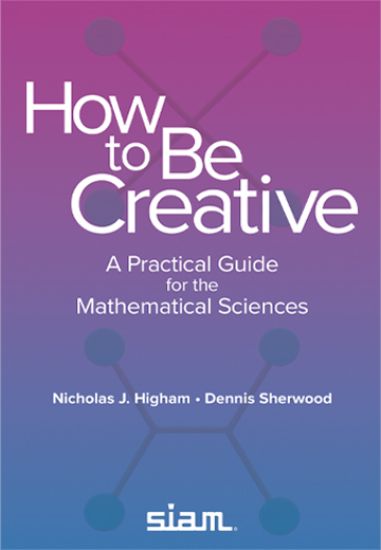 How to Be Creative