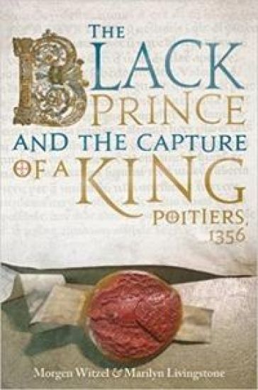 The Black Prince and the Capture of a King