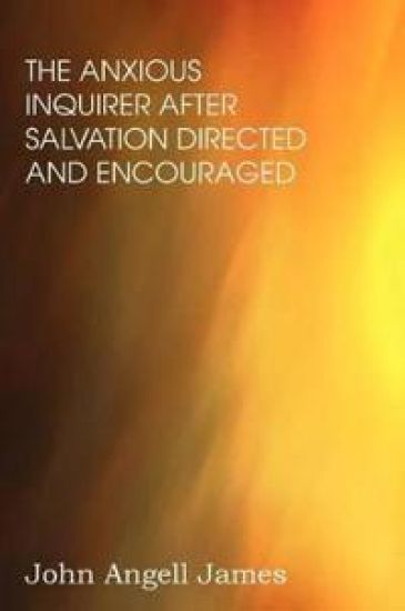 The Anxious Enquirer after Salvation