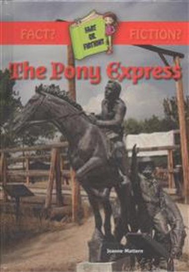 The Pony Express