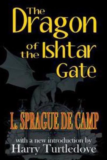 The Dragon of the Ishtar Gate – L Sprague De Camp, kirjan kansikuva