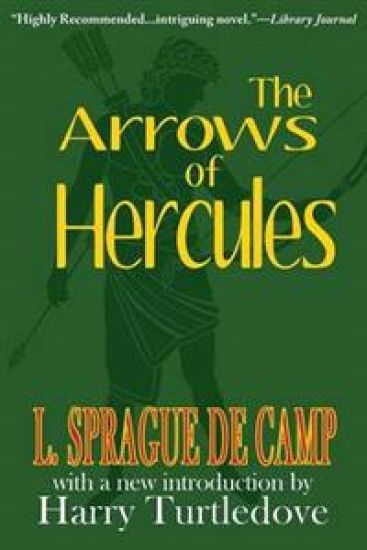 The Arrows of Hercules – L Sprague De Camp, kirjan kansikuva