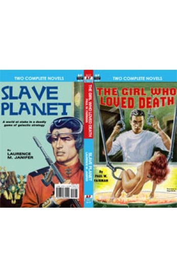 The Girl Who Loved Death & Slave Planet