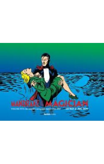 Mandrake the Magician: The Complete Newspaper Dailies Volume 5: 1941-1943