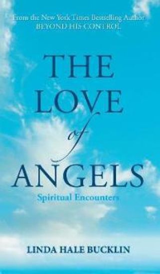 The Love of Angels (Spiritual Encounters)