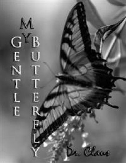 My Gentle Butterfly