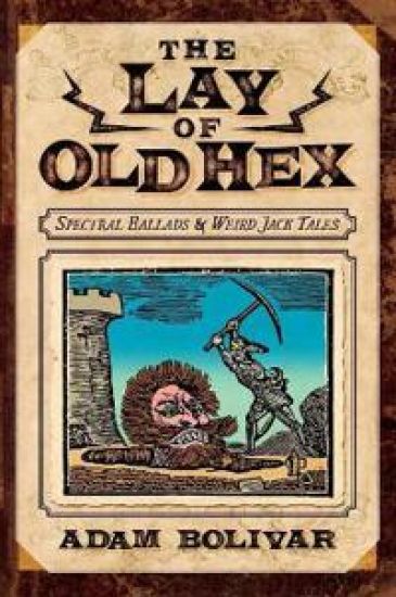 The Lay of Old Hex