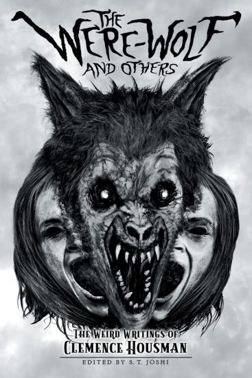 The Were-Wolf and Others