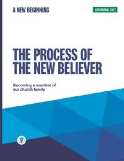 The Process of the New Believer