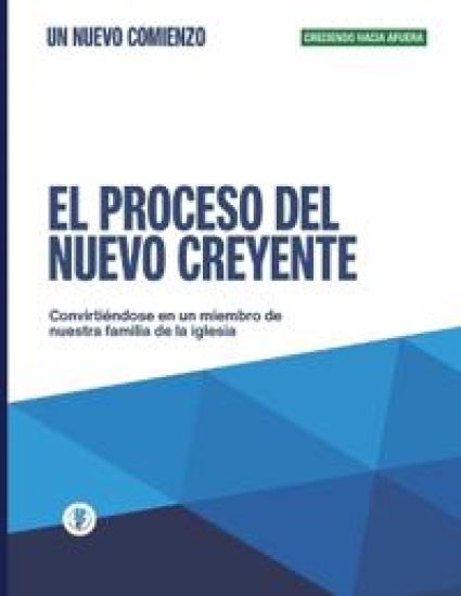 El Proceso del Nuevo Creyente