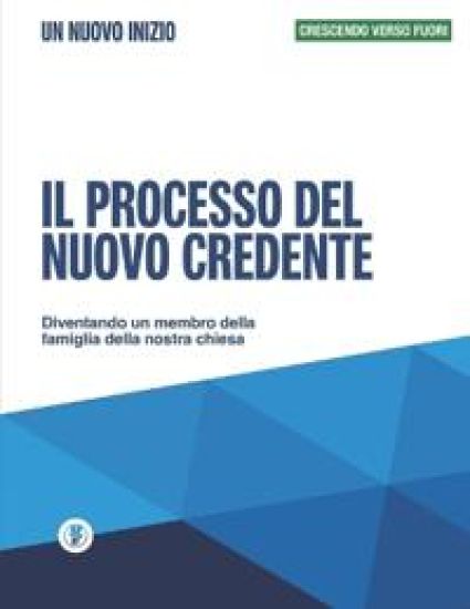 Il processo del nuovo credente - Un nuovo inizio