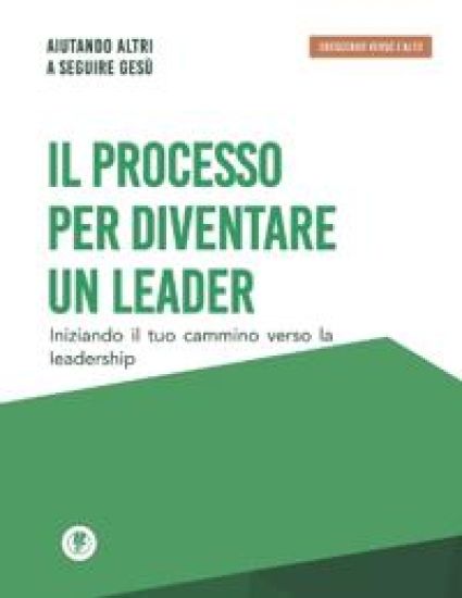 Il processo per diventare un leader