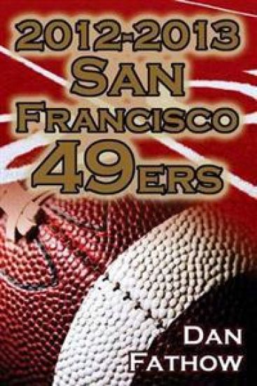 2012-2013 San Francisco 49ers - The Colin Kaepernick - Alex Smith Controversy & the Road to Super Bowl XLVII