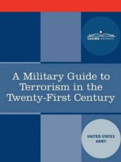 A Military Guide to Terrorism in the Twenty-first Century