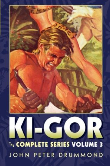 Ki-Gor: The Complete Series Volume 3