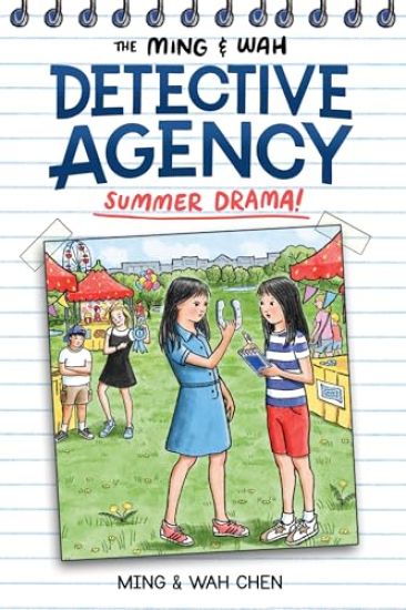 The Ming & Wah Detective Agency: Summer Drama!