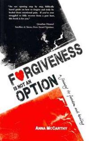 Forgiveness is Not an Option