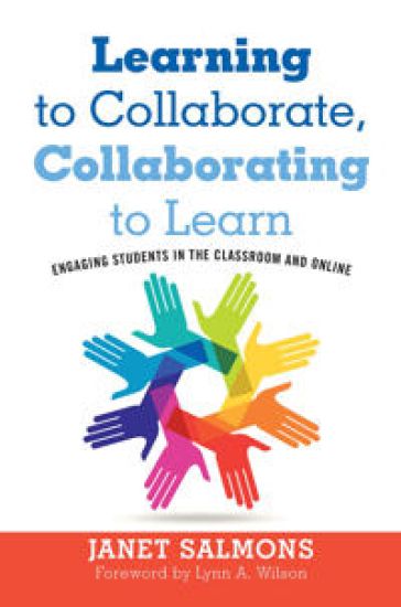 Learning to Collaborate, Collaborating to Learn