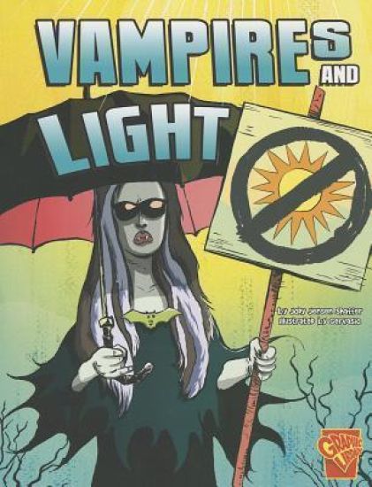Monster Science Vampires and Light