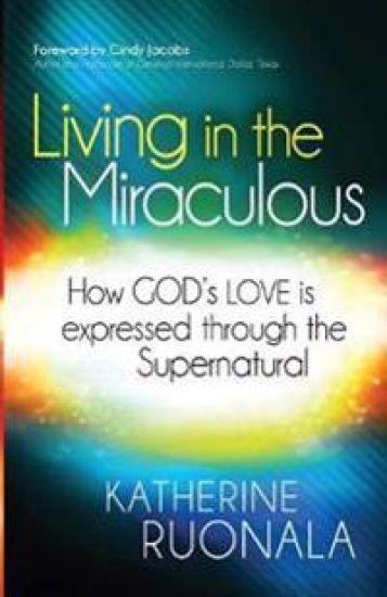 Living In The Miraculous