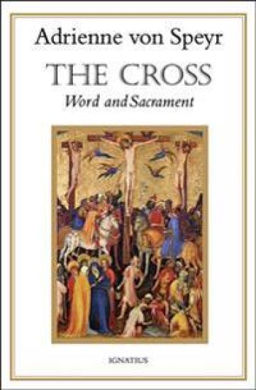The Cross: Word and Sacrament