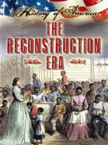 The Reconstruction Era