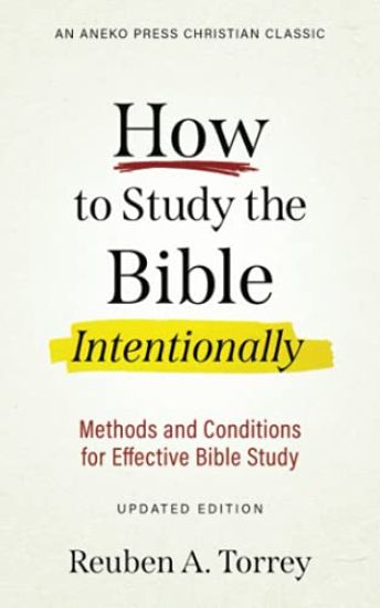 How to Study the Bible Intentionally