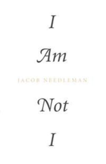 I Am Not I