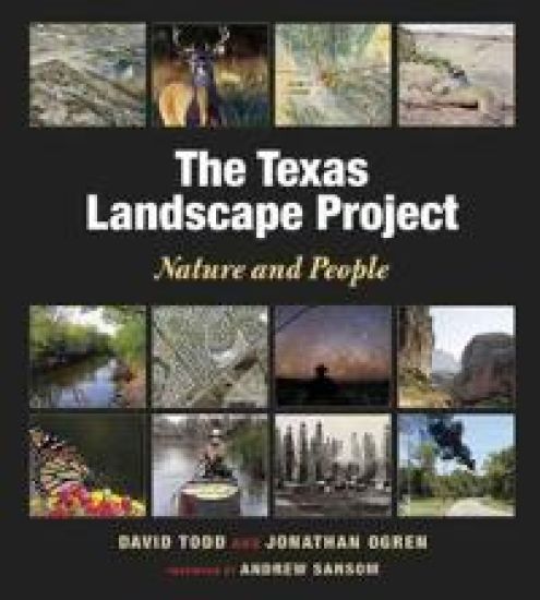 The Texas Landscape Project Nature and People